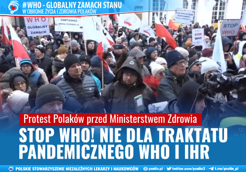 STOP WHO! Nie dla Traktatu Pandemicznego WHO i IHR. Protest Polaków przed Ministerstwem Zdrowia.