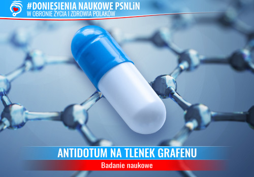 Tlenek grafenu – pierwsze doniesienia o antidotum