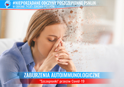 Zaburzenia autoimmunologiczne po przyjęciu preparatów przeciw COVID-19