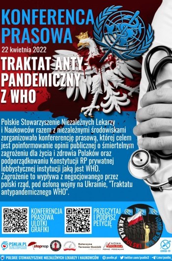 Konferencja prasowa - Traktat antypandemiczny WHO - 22 kwietnia 2022.