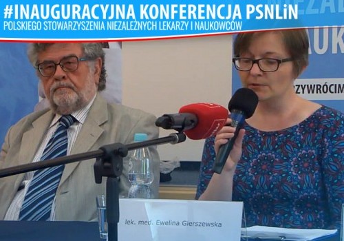 Dr Ewelina Gierszewska - eksperyment medyczny - Polskie Stowarzyszenie Niezależnych Lekarzy i Naukowców