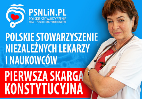 SKARGA KONSTYTUCYJA - Oświadczenie dr n. med. Doroty Sienkiewicz - Prezesa Polskiego Stowarzyszenie Niezależnych Lekarzy i Naukowców