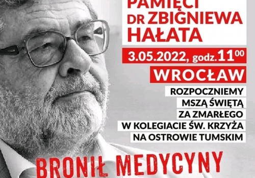 Marsz pamięci dr Zbigniewa Hałata - Wrocław, 3 maja 2022r.