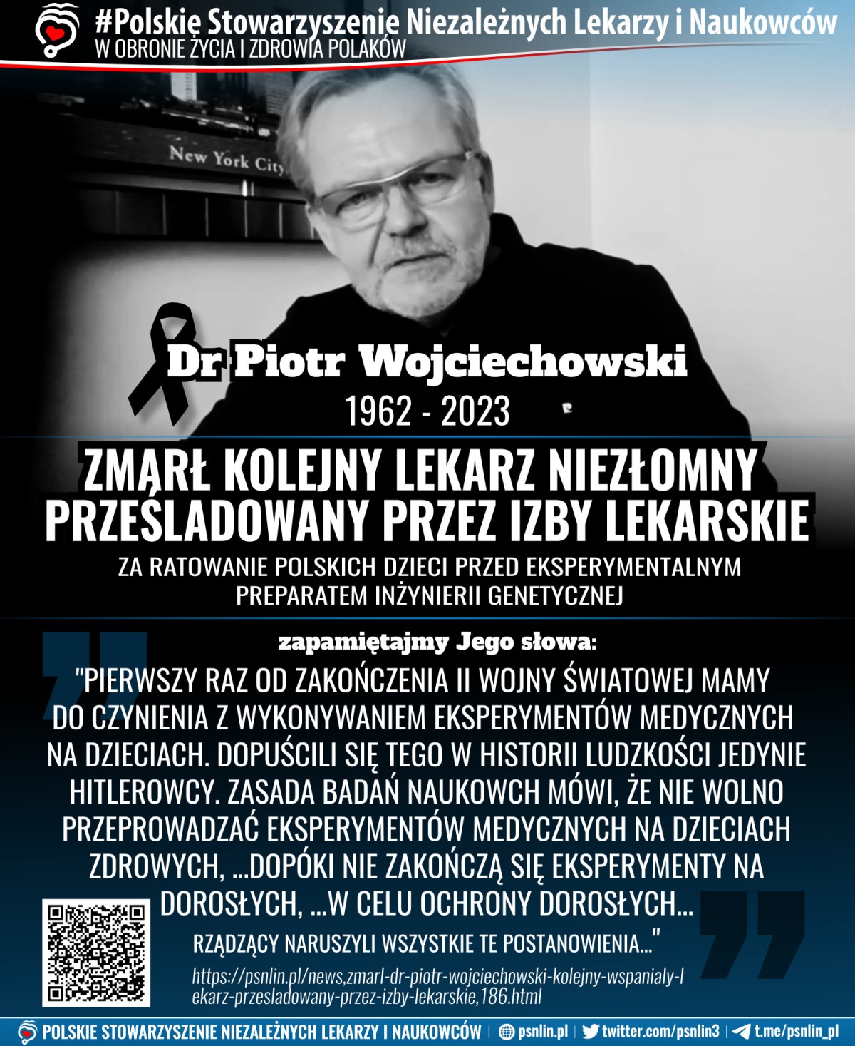Zmał dr Piotr Wojciechowski - kolejny lekarz niezłomny prześladowany przez izby lekarskie - członek PSNLiN