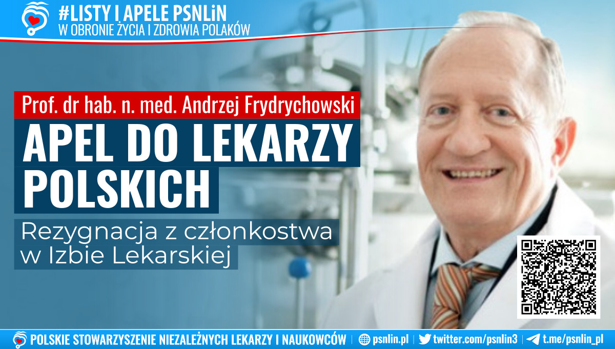 Apel_do_lekarzy_polskich-rezygnacja_z_członkostwa_w_izbie_lekarskiej-prof_Andrzej_Frydrychowski-PSNLiN