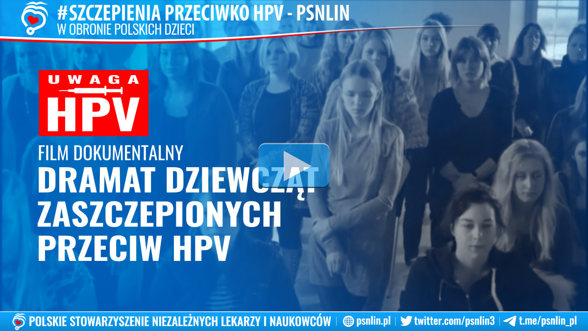 dramat dziewcząt zaszczepionych przeciw HPV - Szczepienia przeciwko HPV - PSNLiN