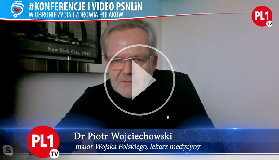 Video_PSNLiN-dr_Piotr_Wojciechowski_mam_dowody_na_śmierć_po_szczepionce_na_Covid-19-v