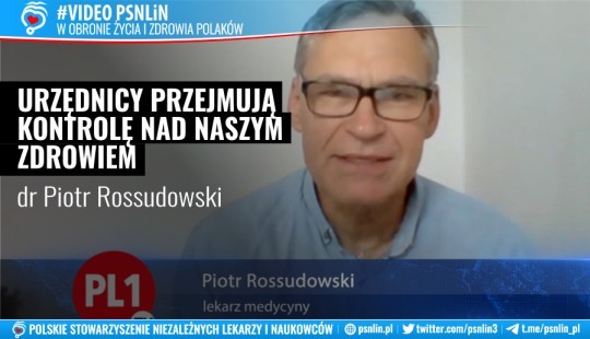 Urzędnicy przejmują kontrolę nad naszym zdrowiem - dr Piotr Rossudowski w PL1
