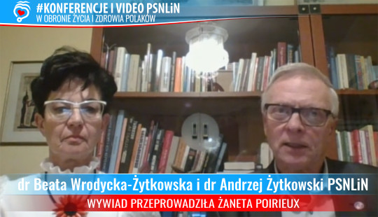 Żyjemy w kraju lękarzy - dr Beata Wrodycka-Żytkowska i dr Andrzej Żytkowski z PSNLiN