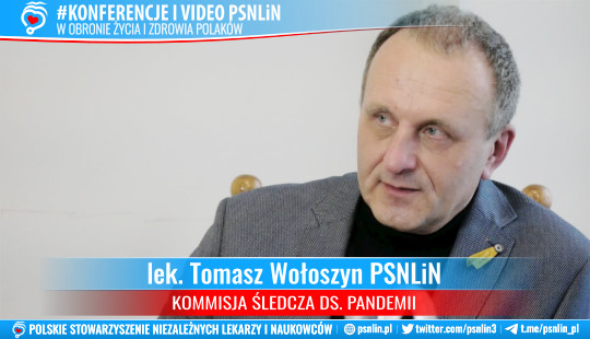 Komisja śledcza ds. pandemii - lek. Tomasz Wołoszyn