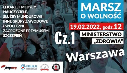 MARSZ O WOLNOŚĆ - Ministerstwo Zdrowia 19 luty 2022 r.