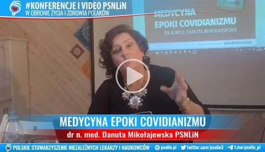 MEDYCYNA EPOKI COVIDIANIZMU - dr n. med. Danuta Mikołajewska z PSNLiN
