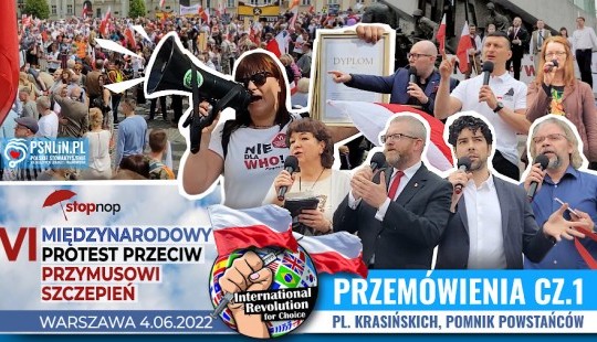 VI MIĘDZYNARODOWY PROTEST PRZECIW PRZYMUSOWI SZCZEPIEŃ - cz.1 - Przemówienia