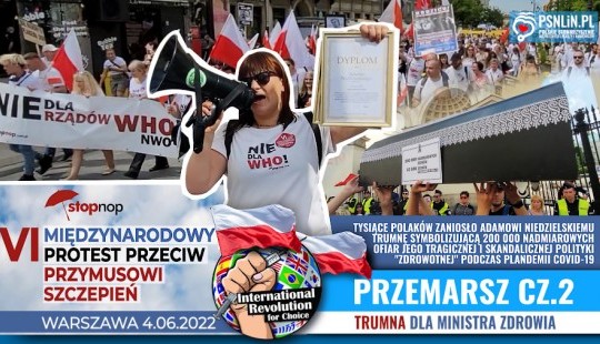 Trumna dla Ministra Zdrowia - VI Międzynarodowy Protest Przeciw Przymusowi Szczepień - cz.2